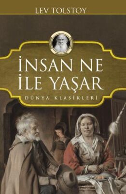İnsan Ne İle Yaşar - 1