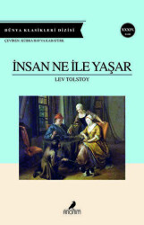 İnsan Ne ile Yaşar - Anonim Yayıncılık