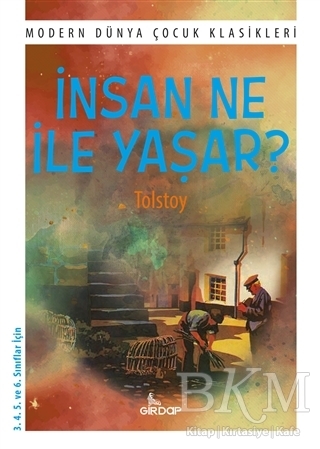 İnsan Ne ile Yaşar? - Girdap Kitap