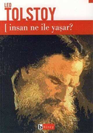İnsan Ne ile Yaşar - Birey Yayıncılık