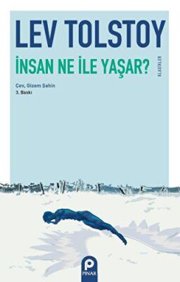 İnsan Ne İle Yaşar - 1