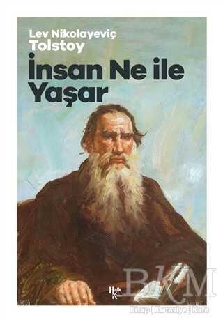 İnsan Ne İle Yaşar - Halk Kitabevi