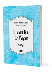 İnsan Ne İle Yaşar - Ema Kitap