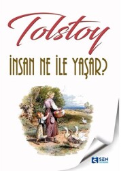 İnsan Ne ile Yaşar? - Sen Yayınları