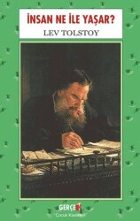 İnsan Ne İle Yaşar? - Gerçek Kitap