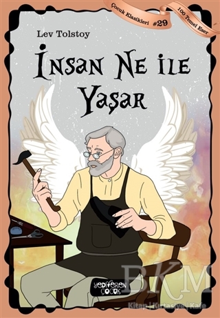 İnsan Ne ile Yaşar - Çocuk Klasikleri 29 - Yediveren Çocuk