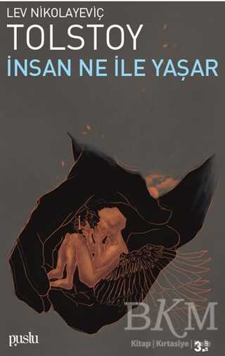 İnsan Ne İle Yaşar - Puslu Yayıncılık