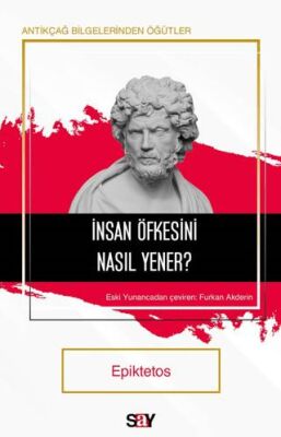 İnsan Öfkesini Nasıl Yener? - 1
