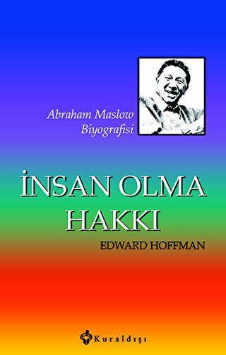 İnsan Olma Hakkı - Kuraldışı Yayınevi