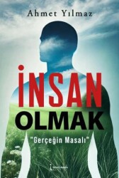 İnsan Olmak - İkinci Adam Yayınları