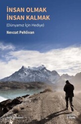 İnsan Olmak İnsan Kalmak - Gaye Kitabevi