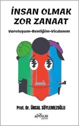 İnsan Olmak Zor Zanaat - Pusula (Kişisel) Yayıncılık