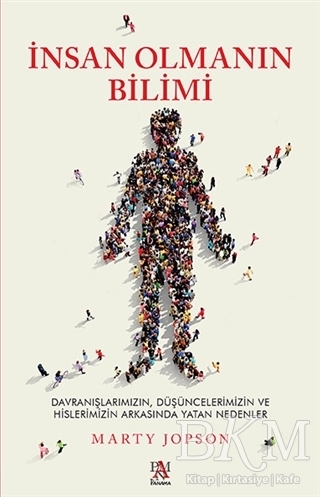 İnsan Olmanın Bilimi - Panama Yayıncılık