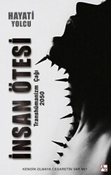 İnsan Ötesi - Az Kitap