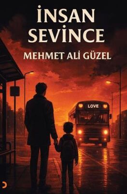 İnsan Sevince - 1