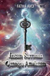 İnsan Sırrının Omega Anahtarı - Gülnar Yayınları