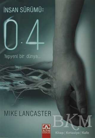 İnsan Sürümü: 0.4 - Altın Kitaplar