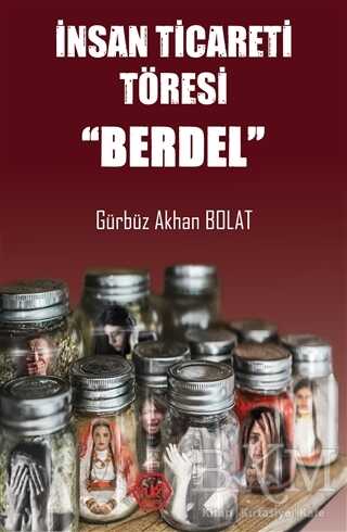 İnsan Ticareti Töresi - Berdel - Atayurt Yayınevi
