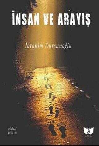 İnsan ve Arayış - Ateş Yayınları