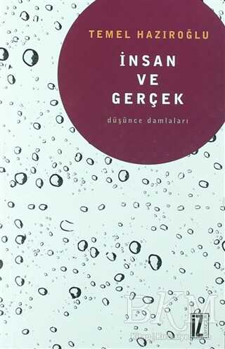 İnsan ve Gerçek - İz Yayıncılık
