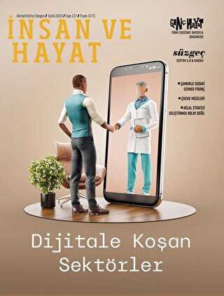 İnsan ve Hayat Dergisi Sayı: 127 Eylül 2020 - İnsan ve Hayat Dergisi