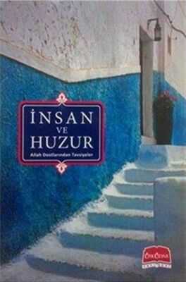 İnsan ve Huzur - 1