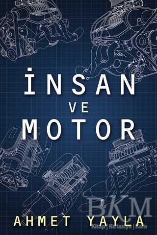 İnsan ve Motor - Cinius Yayınları