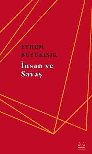 İnsan ve Savaş - Kırmızı Kedi Yayınevi