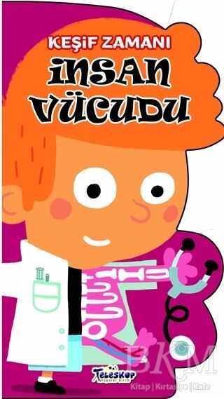 İnsan Vücudu - Keşif Zamanı - Teleskop Popüler Bilim