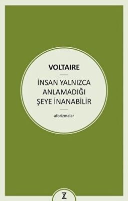 İnsan Yalnızca Anlamadığı Şeye İnanabilir kapağı