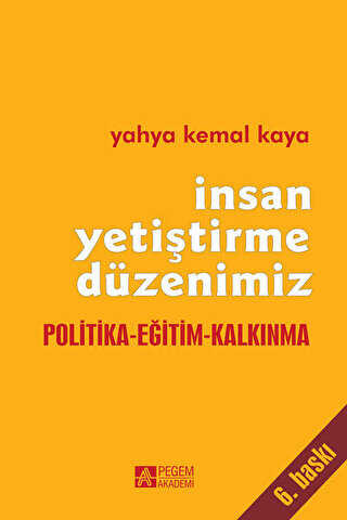 İnsan Yetiştirme Düzenimiz - Pegem Akademi Yayıncılık