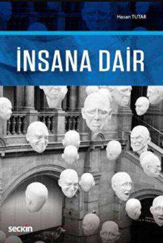 İnsana Dair - Seçkin Yayıncılık
