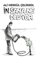 İnsana Ne Oluyor - Cinius Yayınları