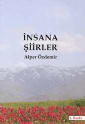 İnsana Şiirler - Küresel Demokrasi Yayınları