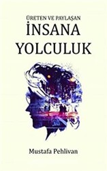 İnsana Yolculuk - Pinhan Yayıncılık
