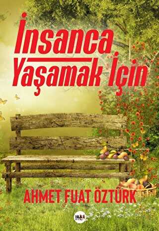 İnsanca Yaşamak İçin - Tilki Kitap