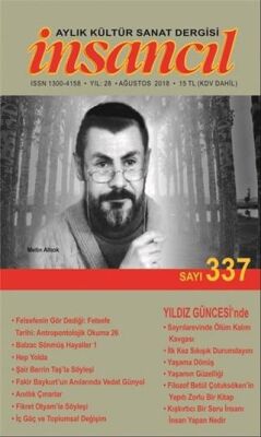 İnsancıl Aylık Kültür Sanat Dergisi Sayı: 337 Ağustos 2018 - 1