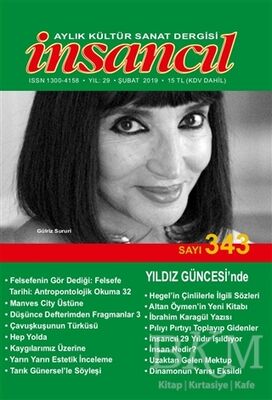 İnsancıl Aylık Kültür Sanat Dergisi Sayı: 343 Şubat 2019 - 1