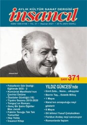 İnsancıl Aylık Kültür Sanat Dergisi Sayı: 371 Haziran 2021 - İnsancıl Dergisi Yayınları