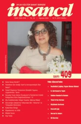 İnsancıl Aylık Kültür ve Sanat Dergisi Sayı: 409 Ağustos 2024 - İnsancıl Dergisi Yayınları