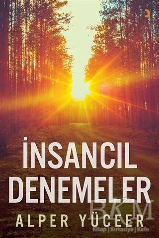 İnsancıl Denemeler - Cinius Yayınları