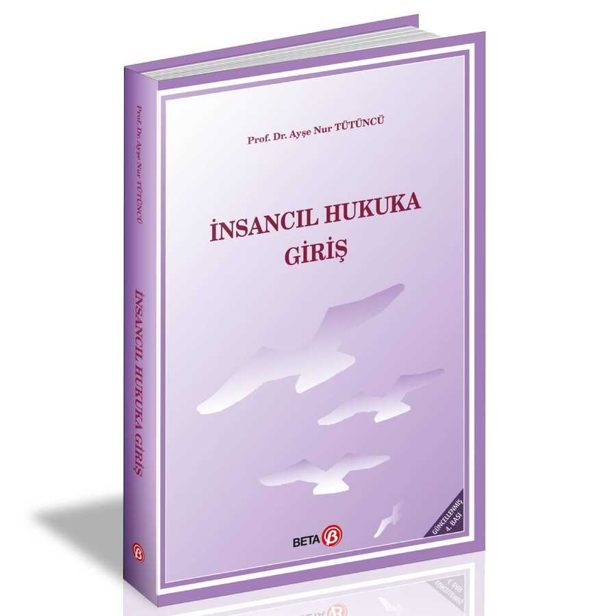 İnsancıl Hukuka Giriş - Beta Yayınevi