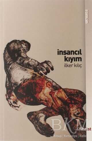 İnsancıl Kıyım - Fihrist Kitap