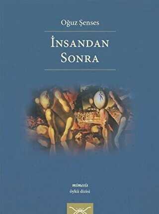 İnsandan Sonra - Heyamola Yayınları