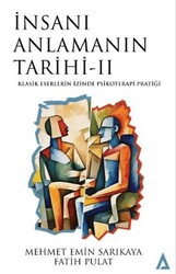 İnsanı Anlamanın Tarihi 2 - Kanon Kitap