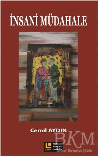 İnsani Müdahale - Lakin Yayınları