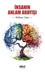 İnsanın Anlam Arayışı - Gece Kitaplığı