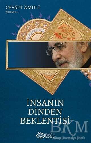 İnsanın Dinden Beklentisi - Önsöz Yayıncılık