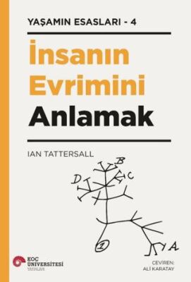 İnsanın Evrimini Anlamak - 1
