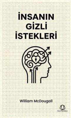 İnsanın Gizli İstekleri - 1